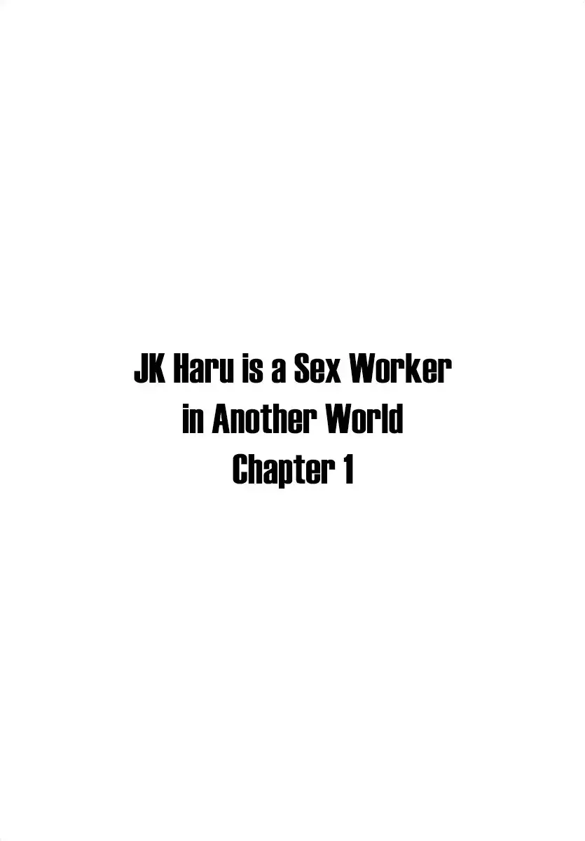 JK Haru wa Isekai de Shoufu ni natta Chapter 1 2